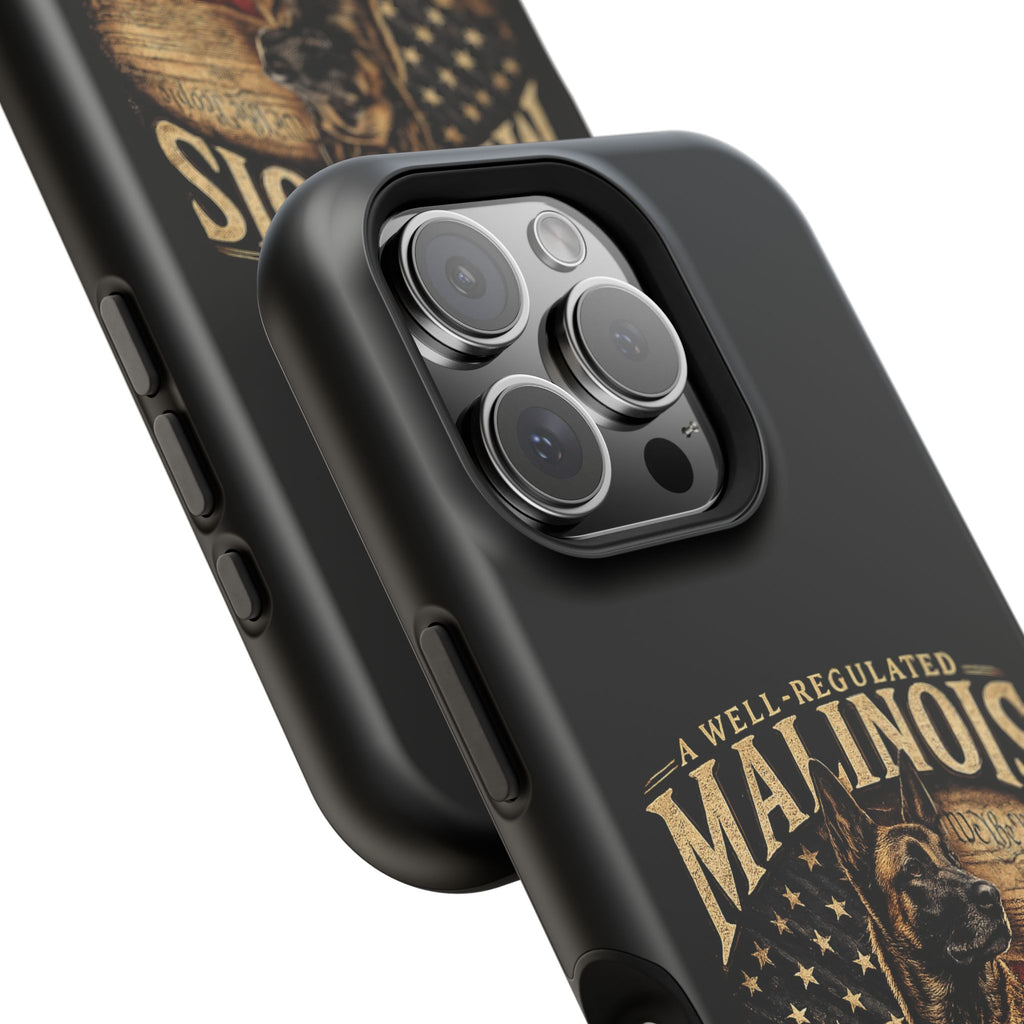 Phone Case — "A Well-Regulated Malinois: Necessary to the Security" Magnetic Impact-Resistant Case