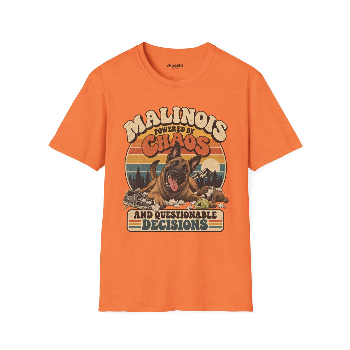 Malinois Chaos and Questionable Decisions Tee // Good Dog Daze Collection