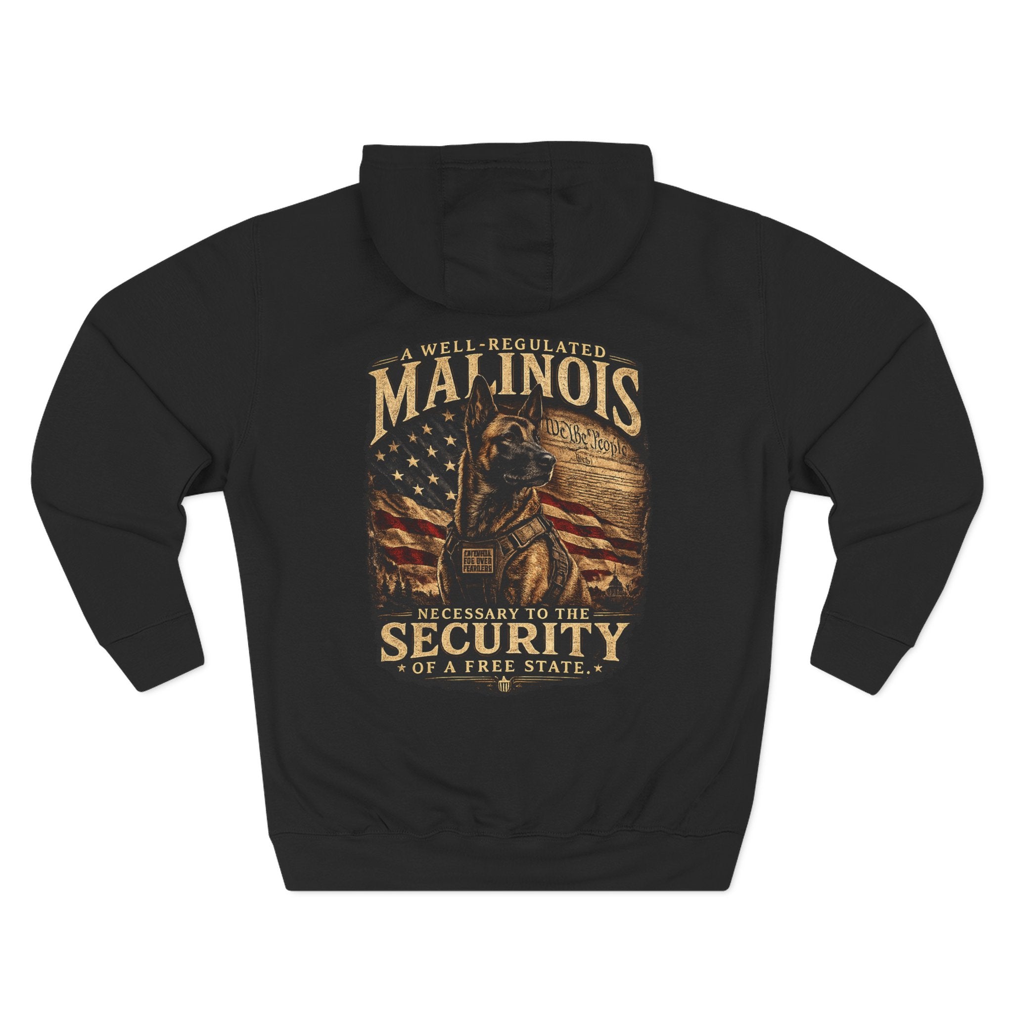 "Well-Regulated Malinois" Patriotic K9 Outfitters Fleece Hoodie