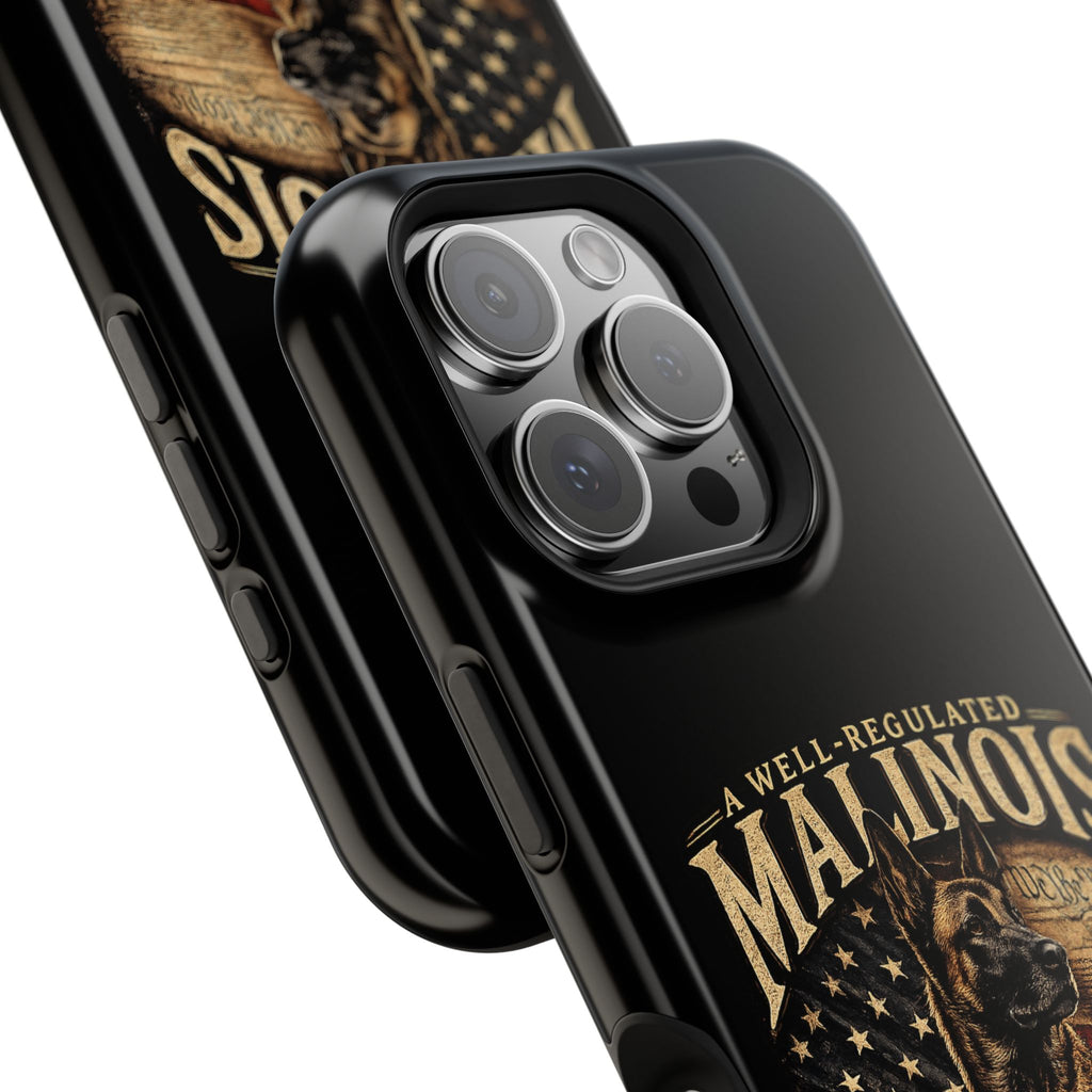 Phone Case — "A Well-Regulated Malinois: Necessary to the Security" Magnetic Impact-Resistant Case