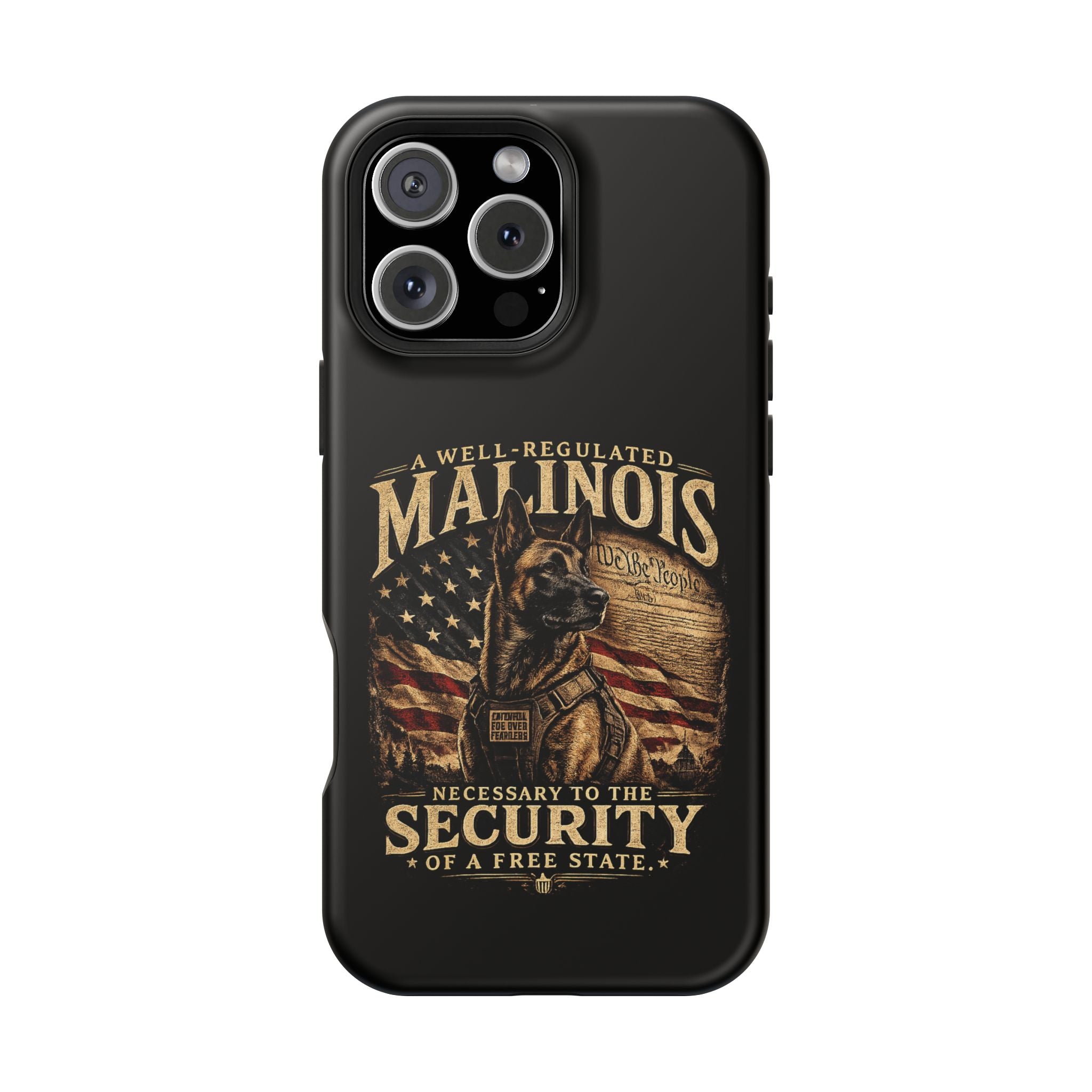 Phone Case — "A Well-Regulated Malinois: Necessary to the Security" Magnetic Impact-Resistant Case