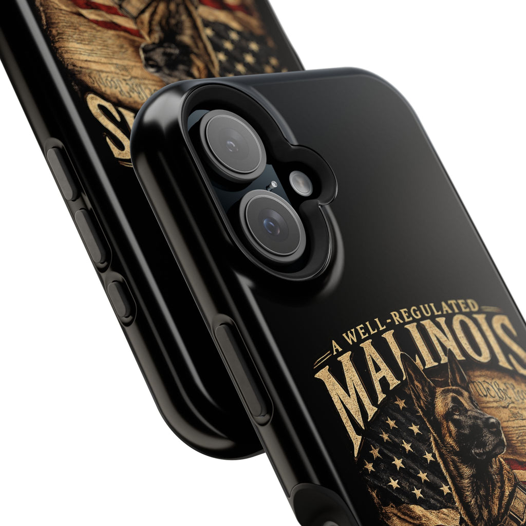 Phone Case — "A Well-Regulated Malinois: Necessary to the Security" Magnetic Impact-Resistant Case