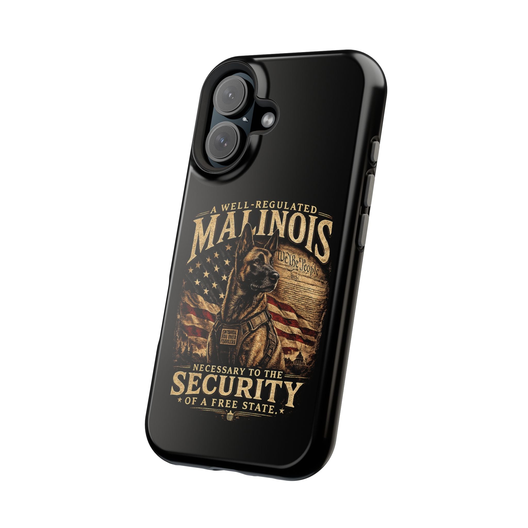Phone Case — "A Well-Regulated Malinois: Necessary to the Security" Magnetic Impact-Resistant Case
