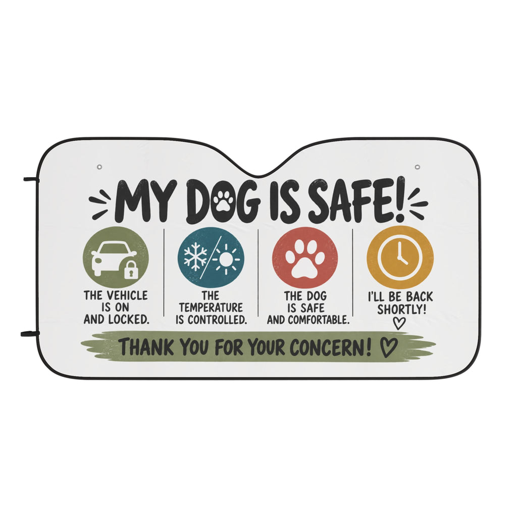 Car Sun Shade — "My Dog Is Safe!" Keep Pets Cool & Secure Windshield Visor